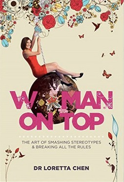 Cover of Woman On Top: The Art of Smashing Stereotypes and Breaking All the Rules